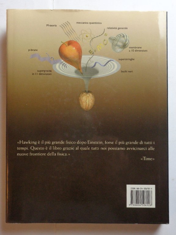 L'UNIVERSO IN UN GUSCIO DI NOCE.