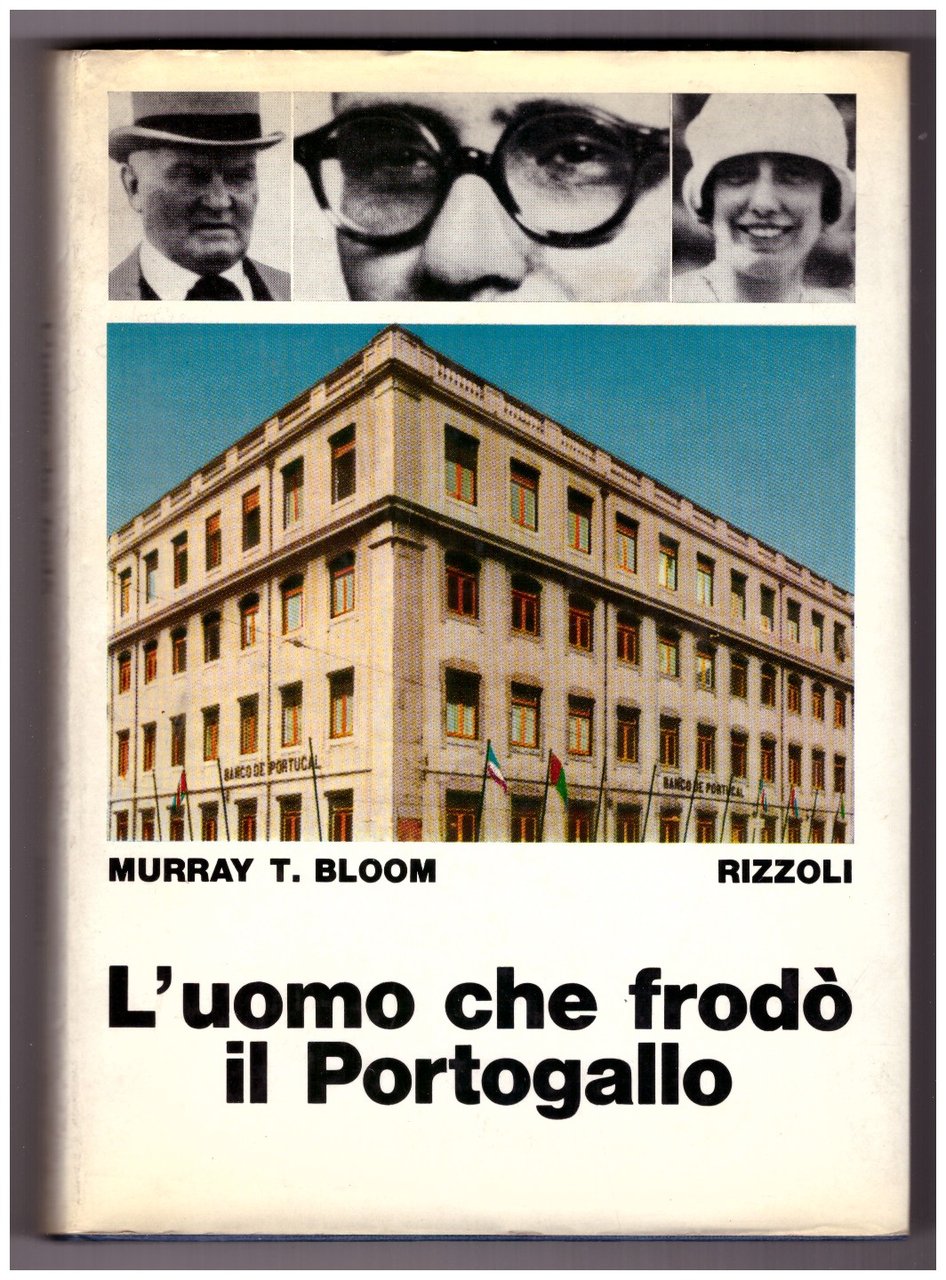 L'UOMO CHE FRODÒ IL PORTOGALLO.