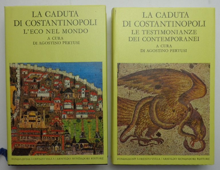 LA CADUTA DI COSTANTINOPOLI. Le testimonianze dei contemporanei. L'eco nel …