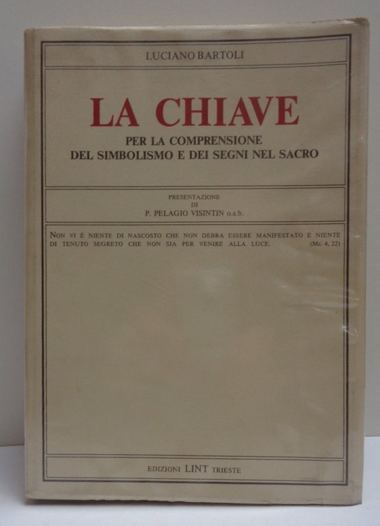 La chiave per la comprensione del simbolismo e dei segni …