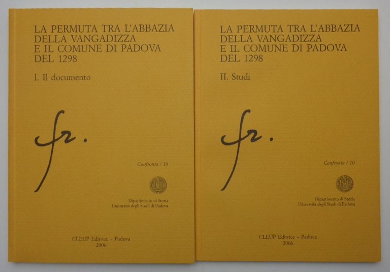 LA PERMUTA TRA L'ABBAZIA DELLA VANGADIZZA E IL COMUNE DI …