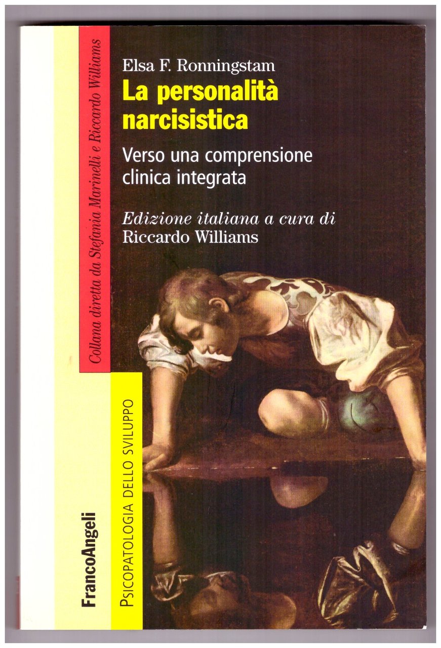 LA PERSONALITÀ NARCISISTICA. Verso una comprensione clinica integrata. | Immagine principale