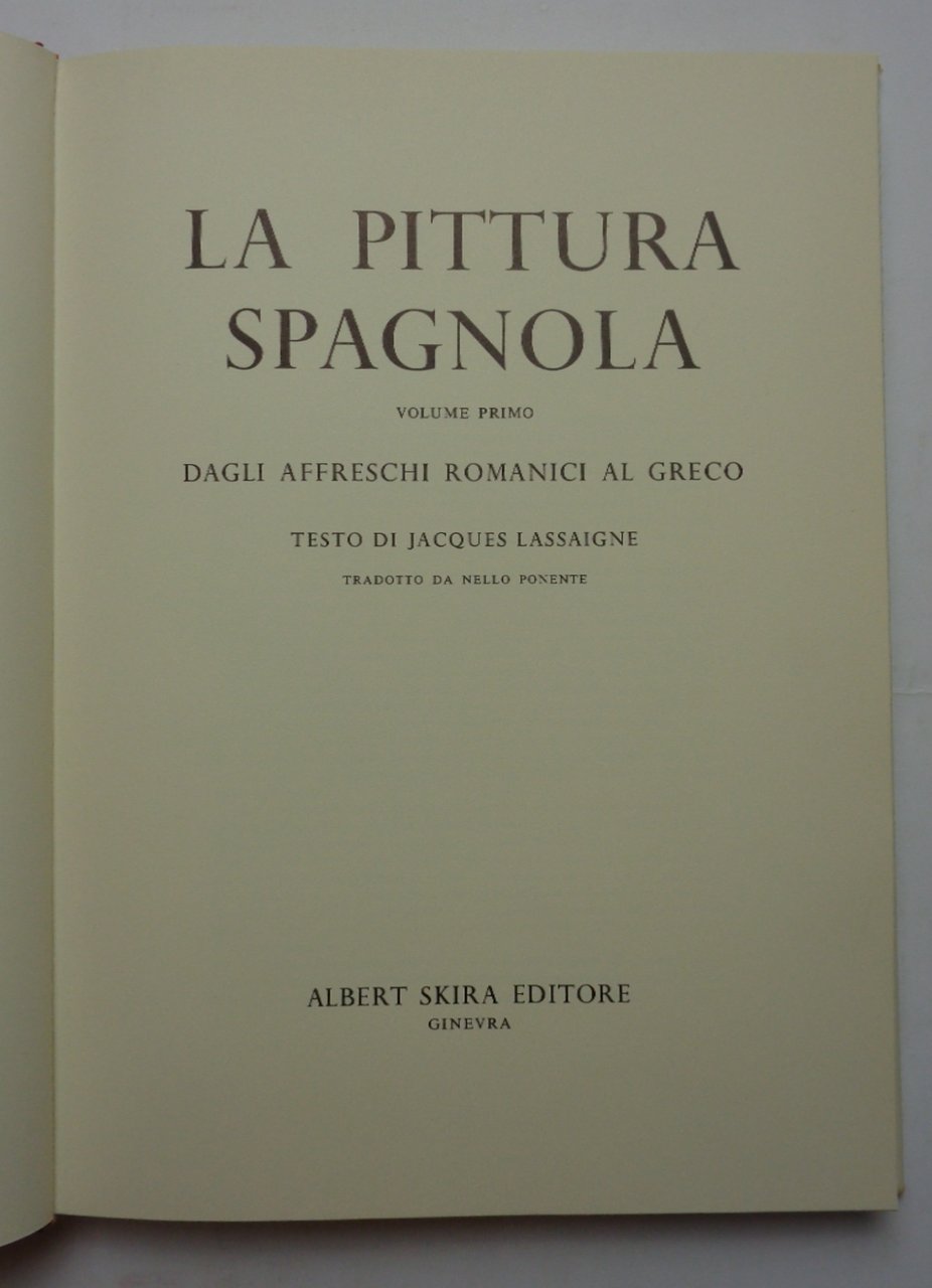 LA PITTURA SPAGNOLA (2 volumi, completa). 1. DAGLI AFFRESCHI ROMANICI … | Immagine principale