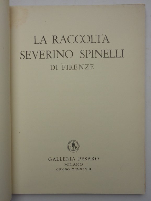 LA RACCOLTA SEVERINO SPINELLI DI FIRENZE. | Immagine Gallery 2