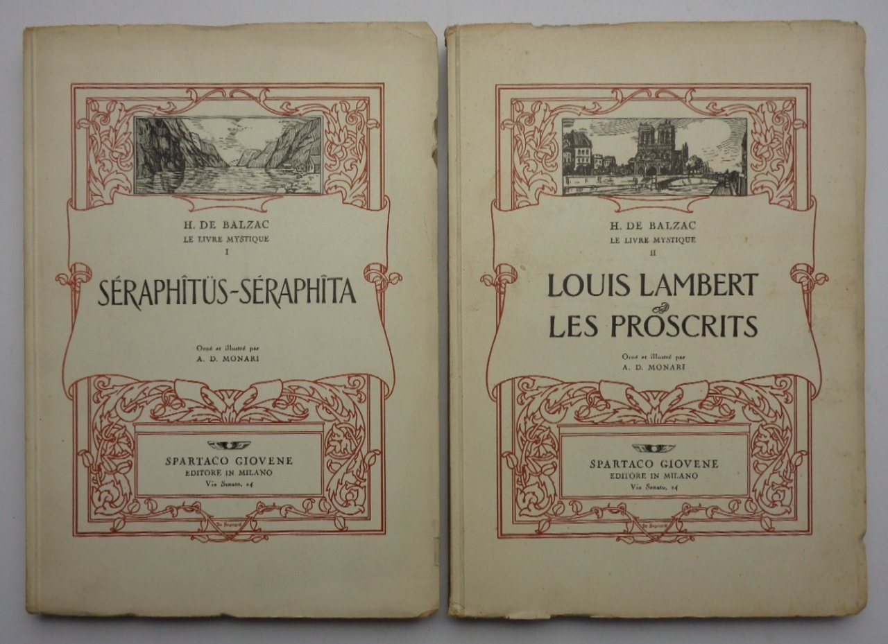 Le livre mystique. 1) SÉRAPHITUS SÉRAPHITA. 2) LOUIS LAMBERT. LES …