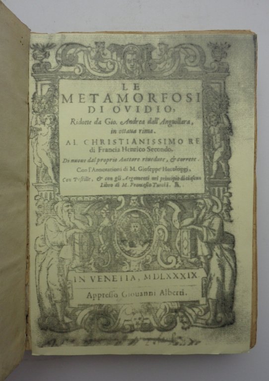 LE METAMORFOSI DI OVIDIO ridotte da Gio. Andrea dall'Anguillara in …