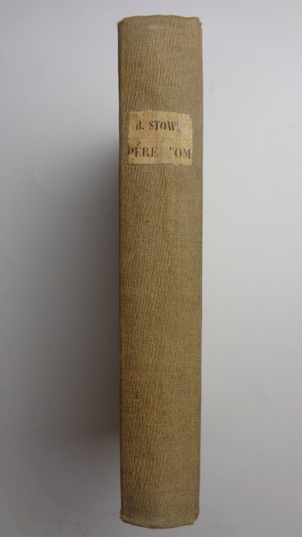 LE PÈRE TOM ou vie des nègres en Amérique.