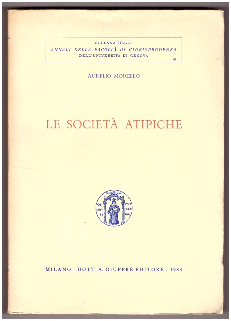 LE SOCIETÀ ATIPICHE.