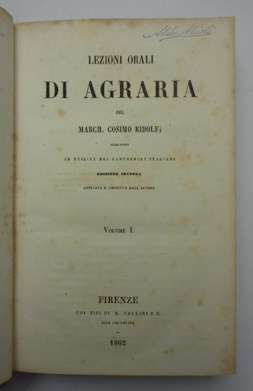 LEZIONI ORALI DI AGRARIA pubblicate ad utilità dei campagnoli italiani. …