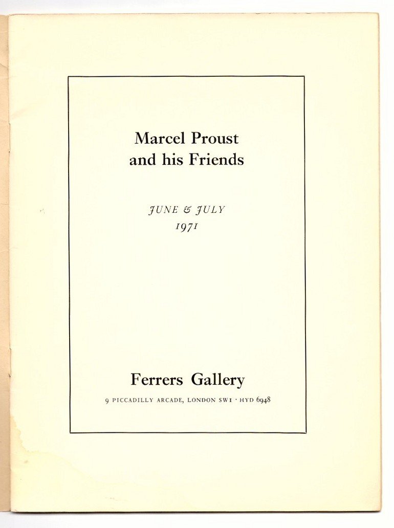 MARCEL PROUST AND HIS FRIENDS.