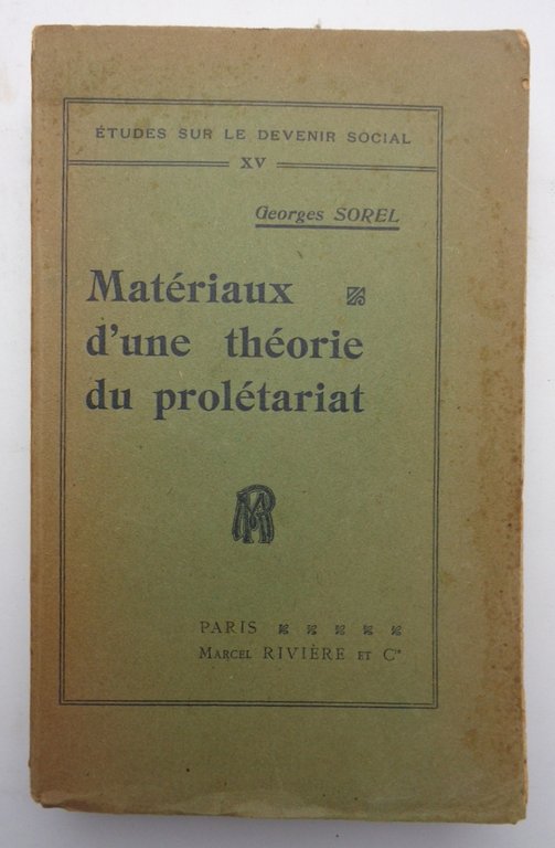 MATERIAUX D'UNE THEORIE DU PROLETARIAT.