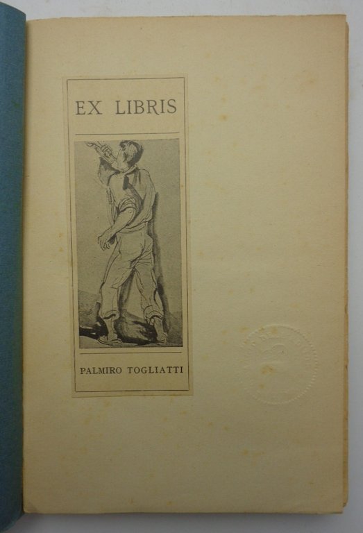 MEMORIE DELL'INCOSCIENZA. (Ex libris di Togliatti)