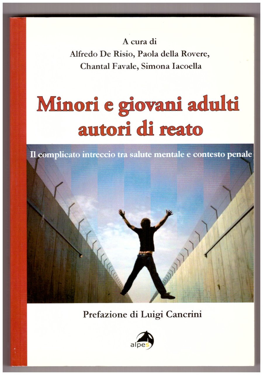 MINORI E GIOVANI ADULTI AUTORI DI REATO. Il complicato intreccio … | Immagine principale