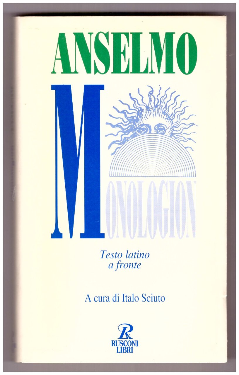 MONOLOGION. Testo latino a fronte.