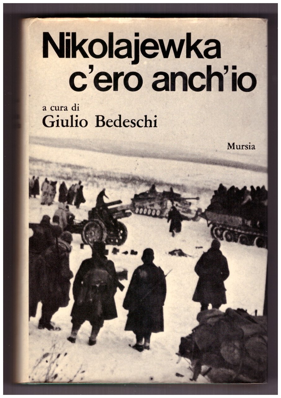 NIKOLAJEWKA, C'ERO ANCH'IO.
