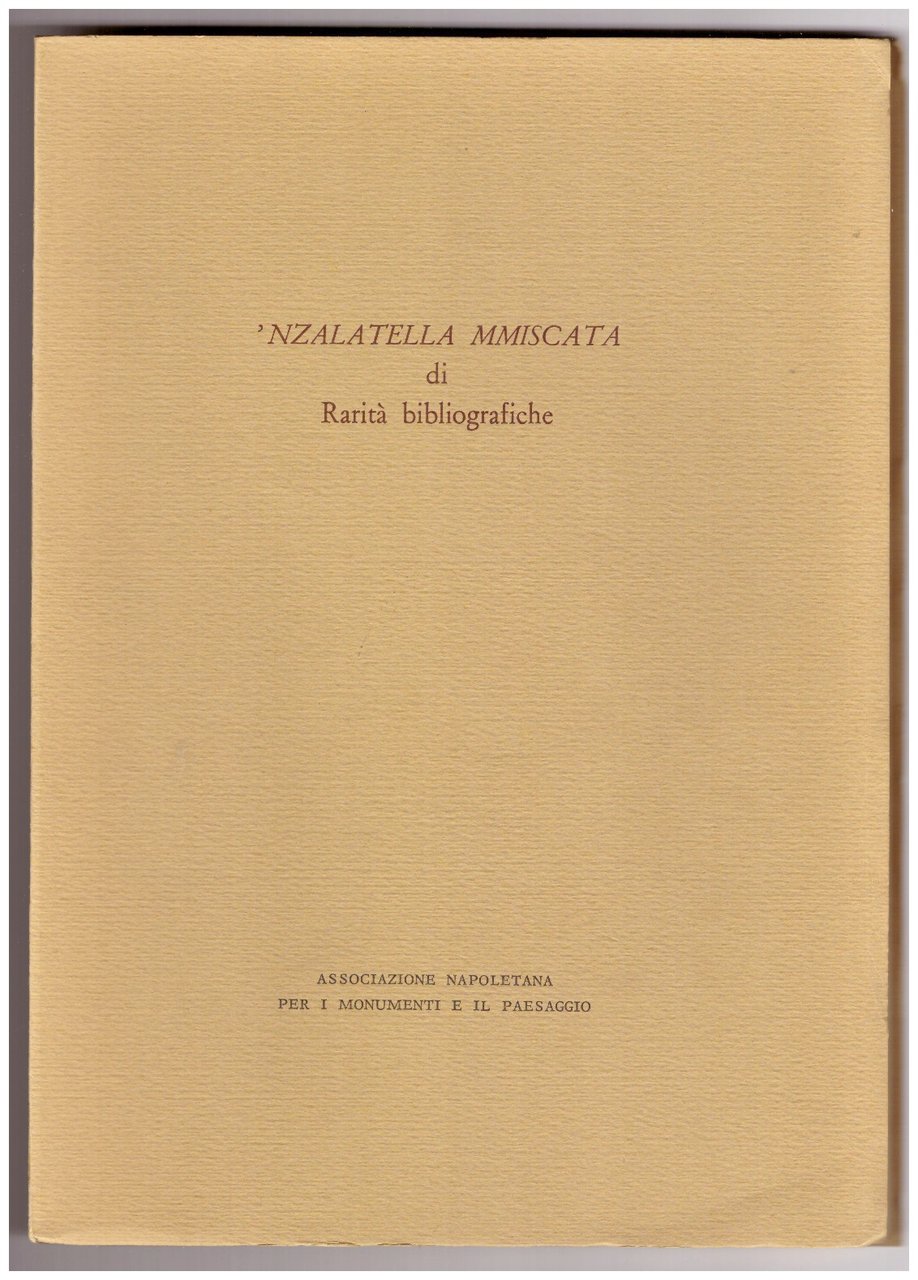 nzalatella mmiscata di rarità bibliografiche