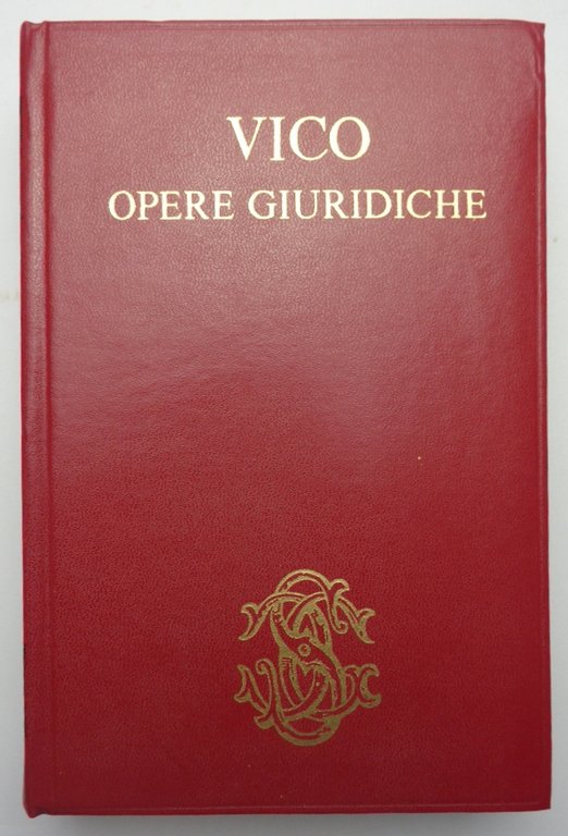 OPERE GIURIDICHE. Il diritto universale.