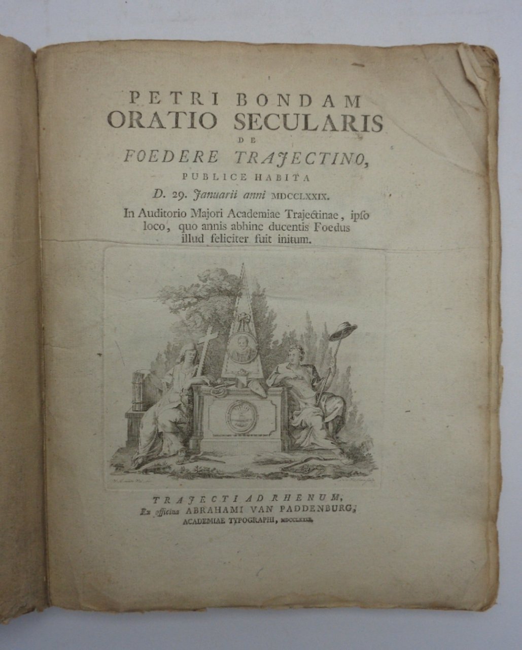 PETRI BONDAM ORATIO SECULARIS DE FOEDERE TRAJECTINO. | Immagine principale