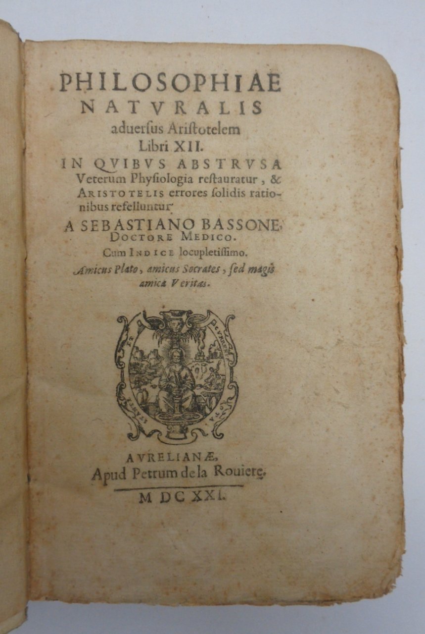 PHILOSOPHIAE NATURALIS ADVERSUS ARISTOTELEM. LIBRI XII. In quibus abstrusa veterum … | Immagine principale