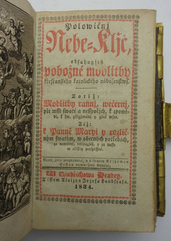 POLOWI?NI NEBE-KLÍ?, OBSAHUJÍCÍ POBO´NÉ MODLITBY (Chiave di mezzo-cielo contenente preghiere …