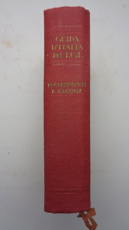 POSSEDIMENTI E COLONIE. Isole Egee, Tripolitania, Cirenaica, Eritrea, Somalia.