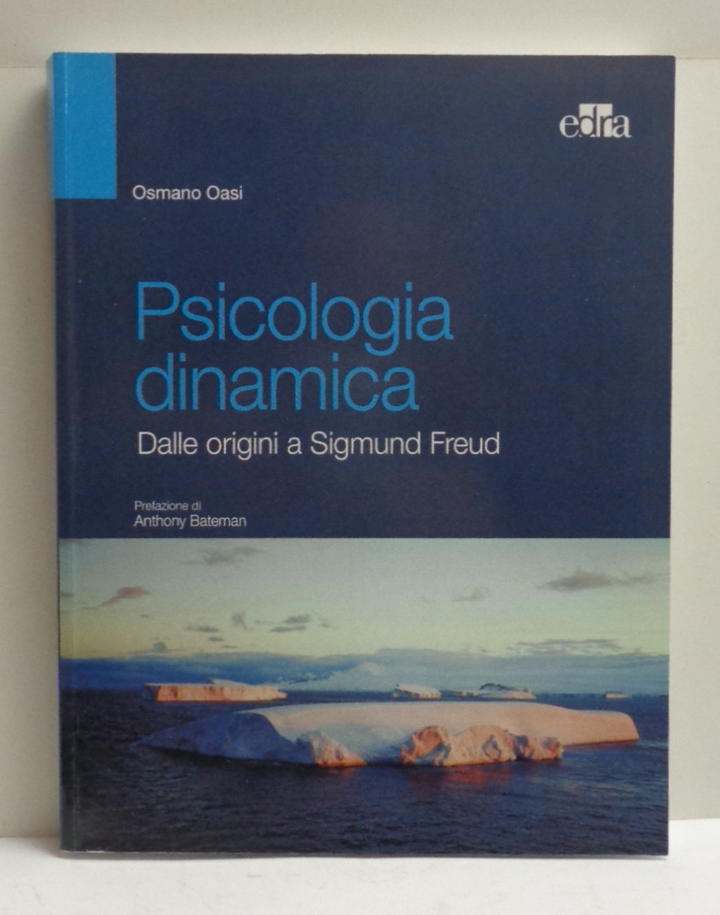 PSICOLOGIA DINAMICA. Dalle origini a Sigmund Freud. | Immagine principale