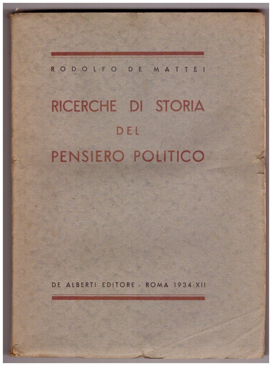 RICERCHE DI STORIA DEL PENSIERO POLITICO.