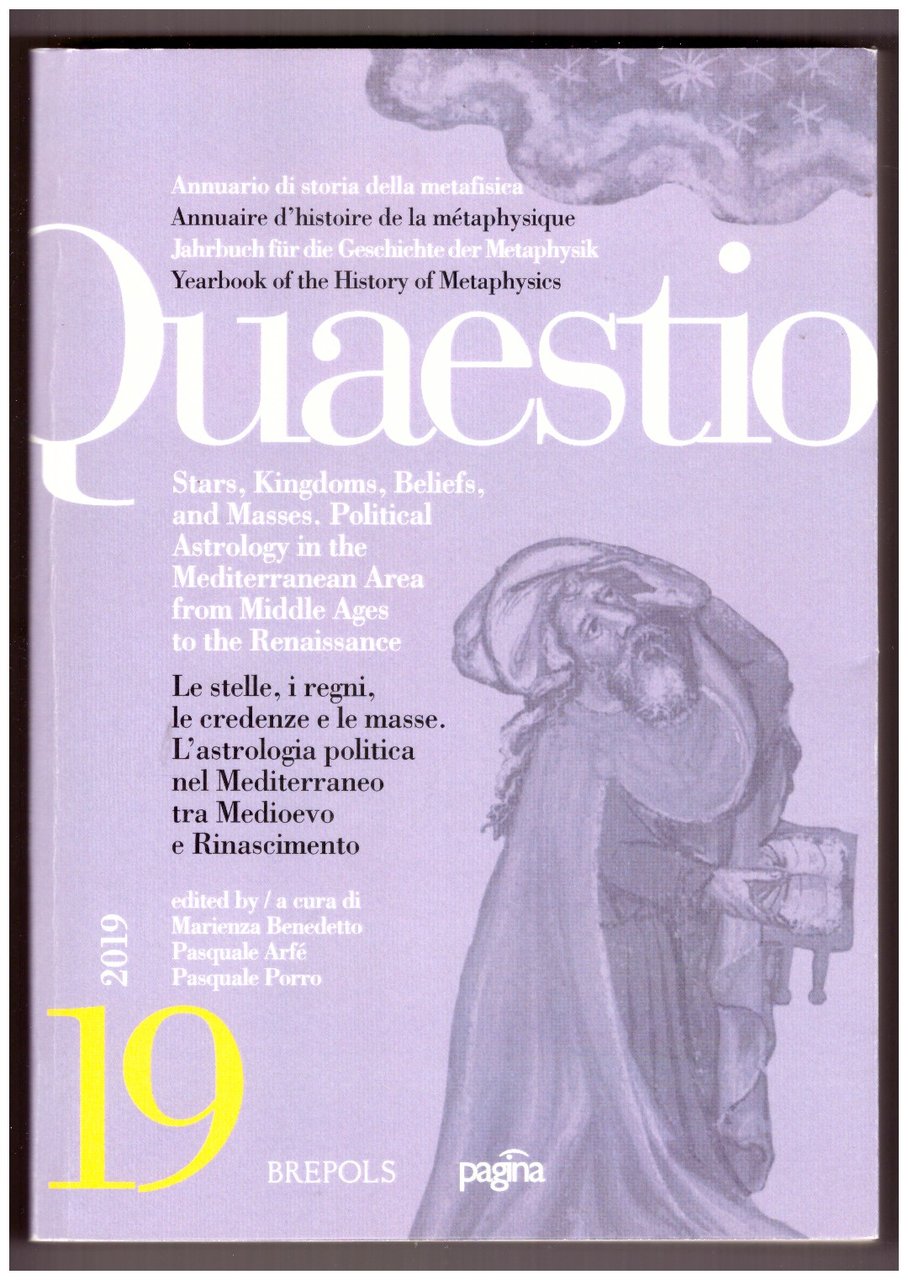 Stars, Kingdoms, Beliefs, and Masses. Political Astrology in the Mediterranean …