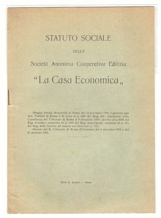 Statuto sociale della Società Anonima Cooperativa Edilizia La Casa Economica