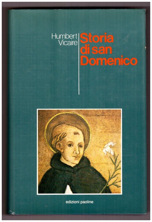 STORIA DI SAN DOMENICO.