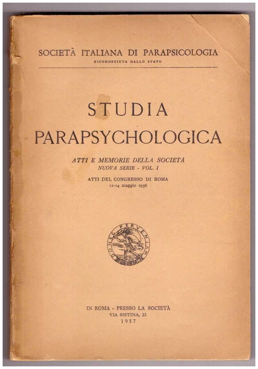 STUDIA PARAPSYCHOLOGICA. Atti e memorie della società, vol. 1.