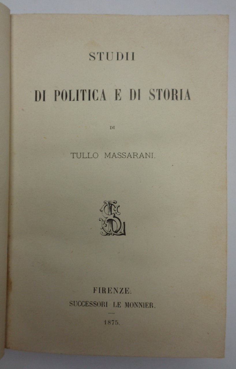 STUDII DI POLITICA E DI STORIA.