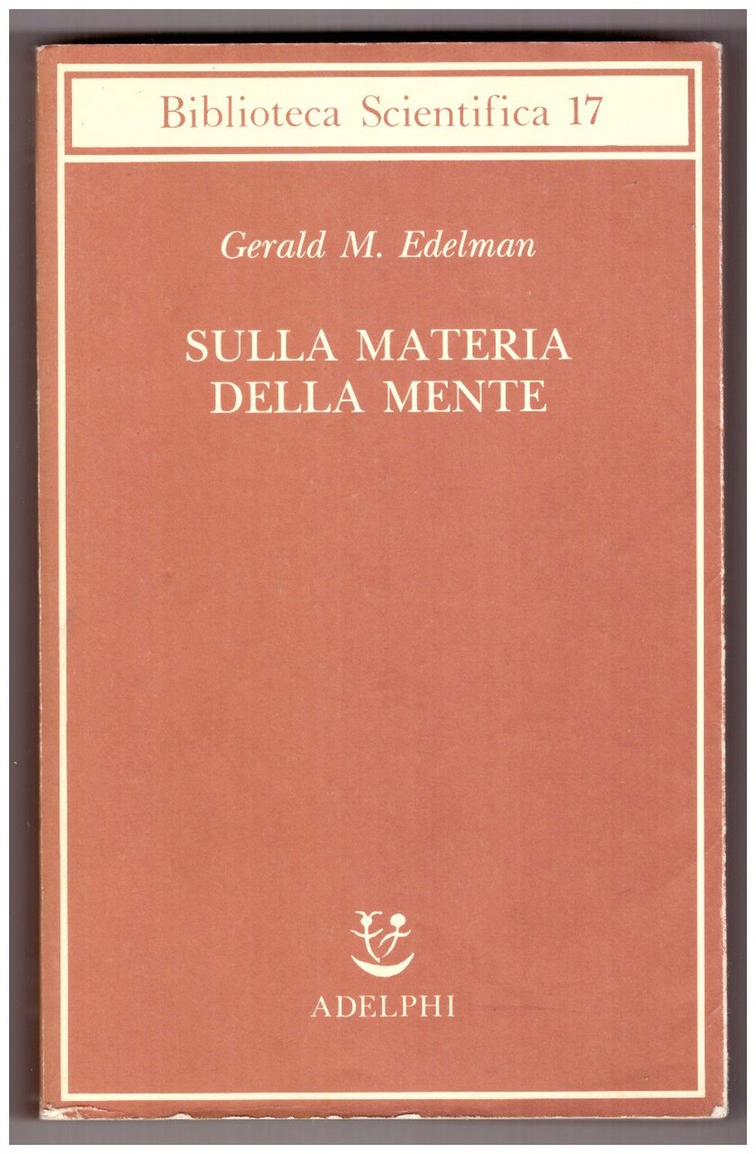 SULLA MATERIA DELLA MENTE.