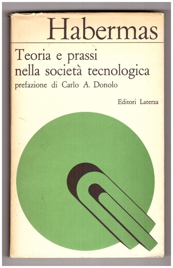 Teoria e prassi nella società tecnologica