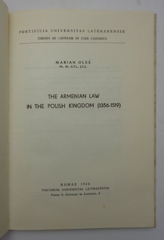 THE ARMENIAN LAW IN THE POLISH KINGDOM (1356-1519).