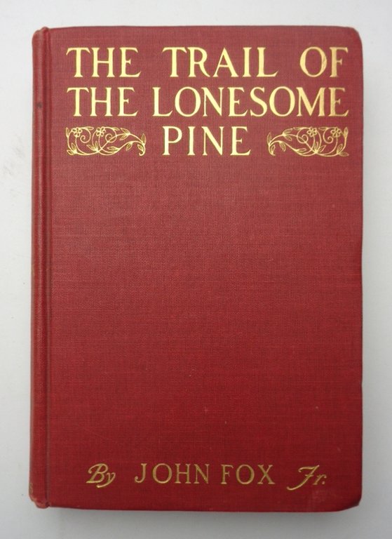 THE TRAIL OF THE LONESOME PINE.