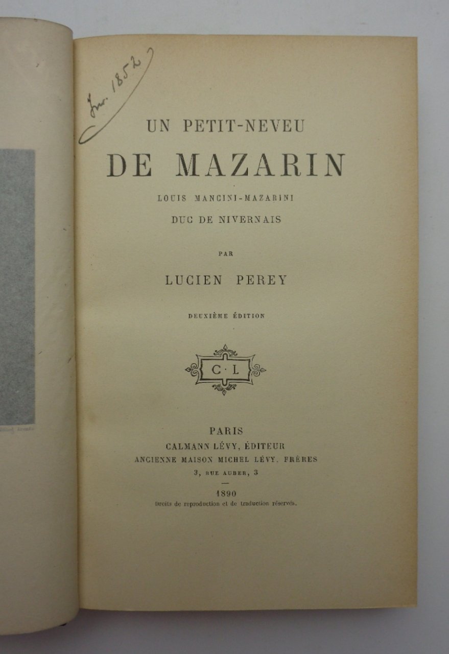 UN PETIT-NEVEU DE MAZARIN: Louis Mancini-Mazarini duc de Nivernais.