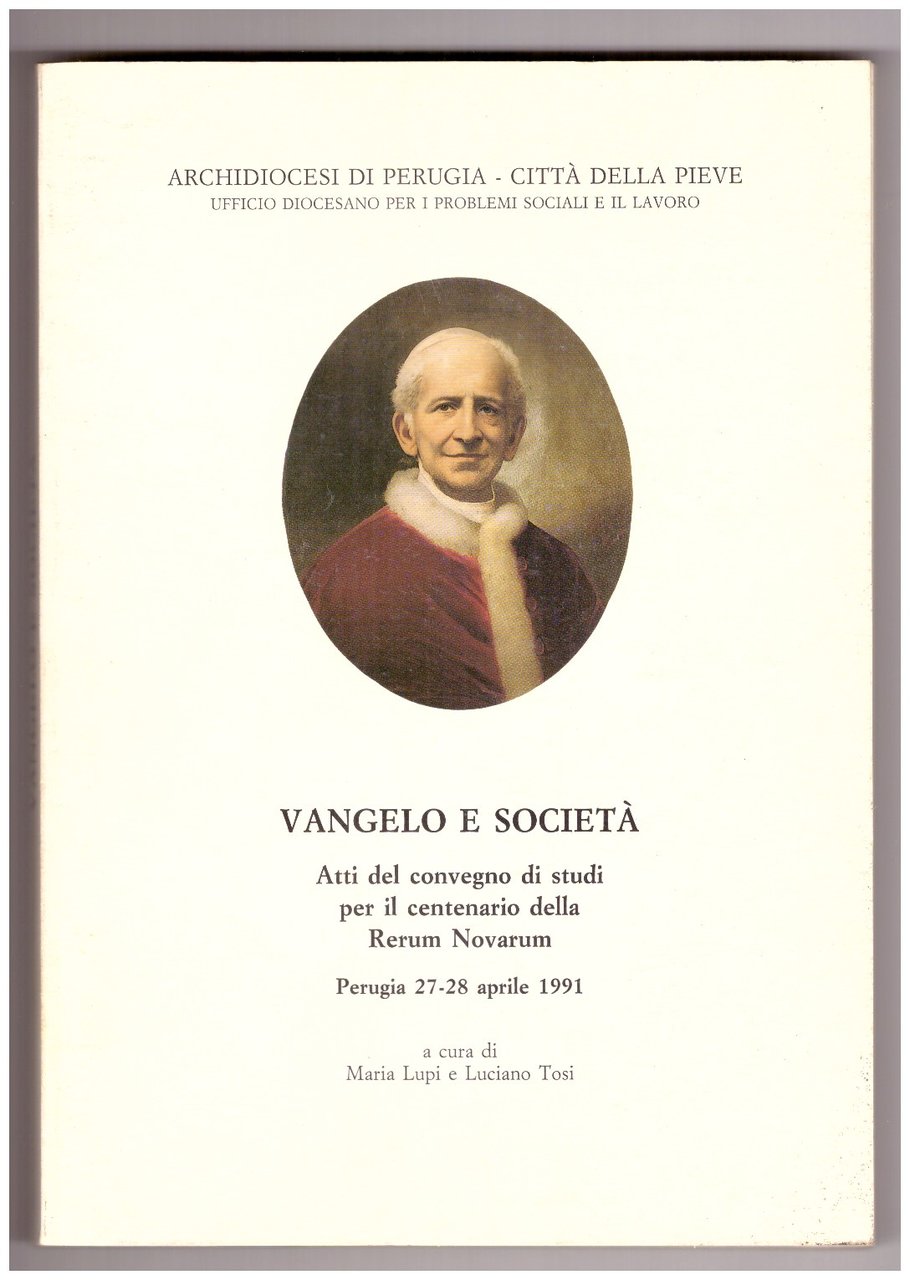 VANGELO E SOCIETÀ. Atti del convegno di studi per il …