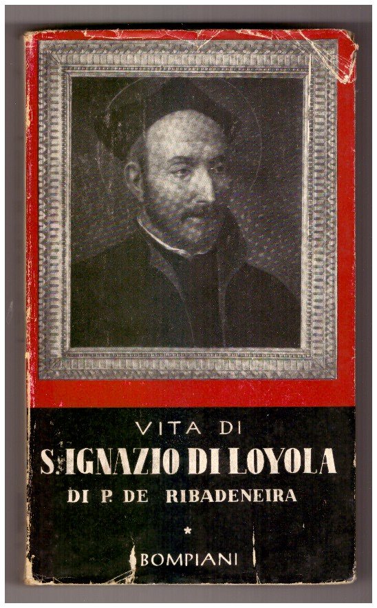 Vita di S. Ignazio di Loyola (1491-1556)
