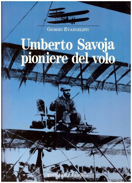 Umberto di Savoia pioniere del volo