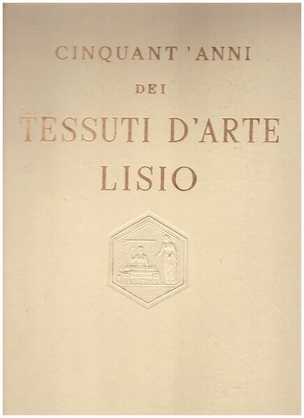 Antica e nuova Arte della Seta nei tessuti Lisio