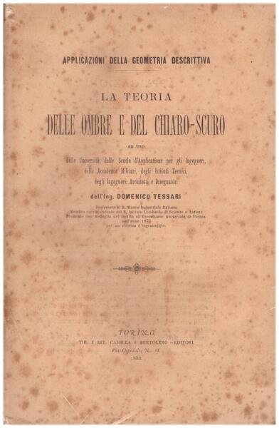 La teoria delle ombre e del chiaro-scuro, ad uso delle …