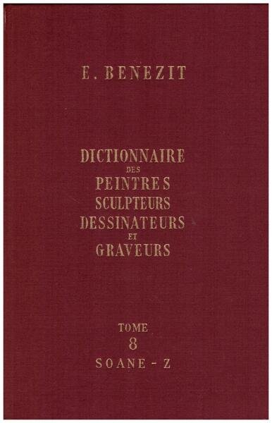 Dictionnaire critique et documentaire des Peintres, Sculpteurs, Dessineurs et Graveurs …