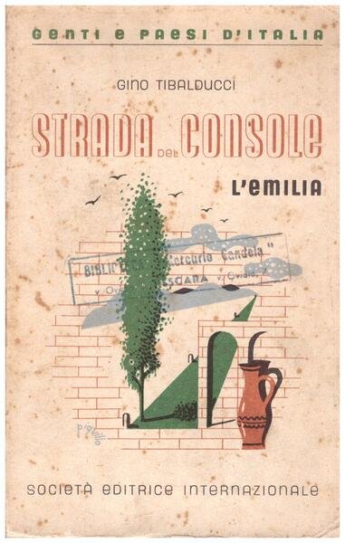 Strada del Console: l'Emilia