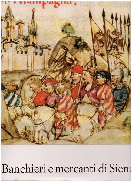 Banchieri e mercanti di Siena