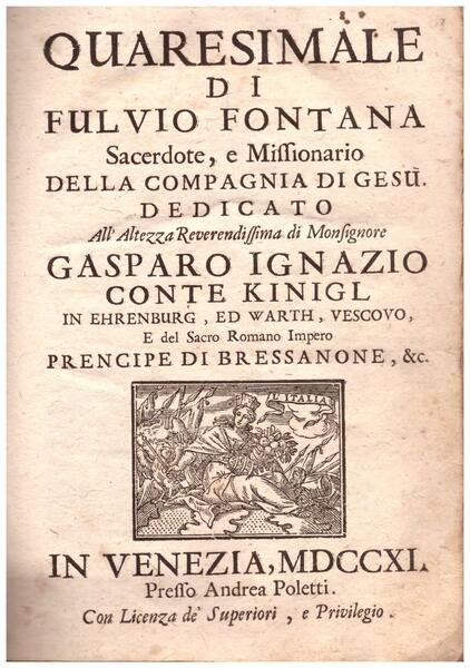 Quaresimale di F.F. Sacerdote, e Missionario della Compagnia di Gesù.