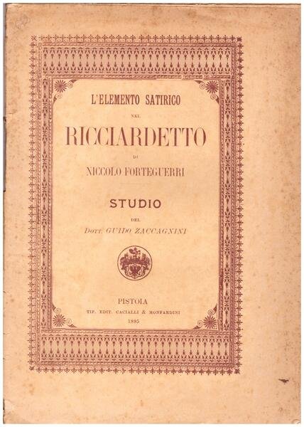L'elemento satirico nel Ricciardetto di Niccolò Forteguerri