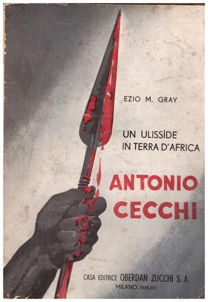 Un ulissìde in terra d'Africa. Antonio Cecchi