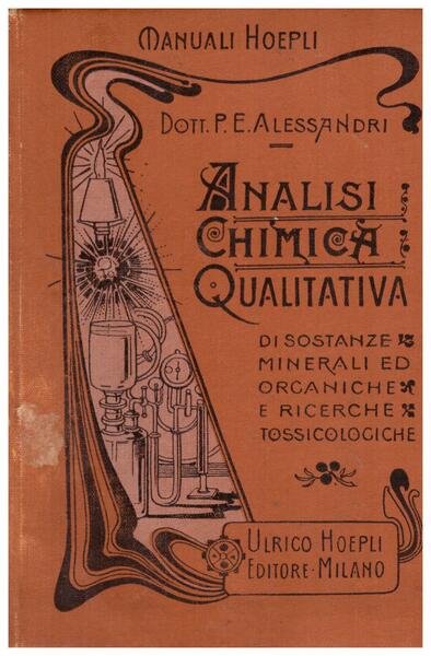 Analisi chimica qualitativa di sostanze minerali ed organiche e ricerche tossicologiche.
