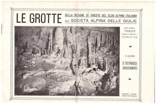 Le Grotte della Sezione di Trieste del Club Alpino Italiano